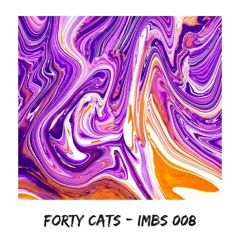 Forty Cats - In My Bedroom Sessions 008 Autumn spirit  [17.09.20]