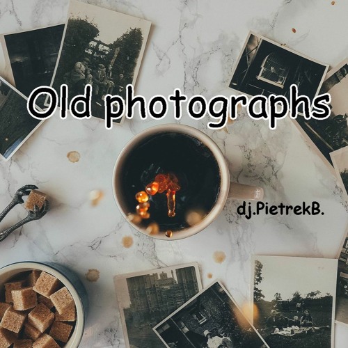 Old photographs