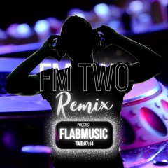 قسمت دوم ریمیکس جدیدم‌ به نام FM TWO Part #2 Remix