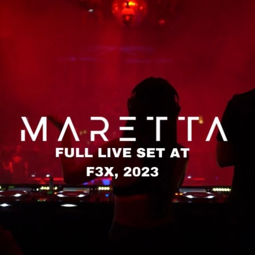 Stream DJ MARETTA Live @ F3X, Bandung 2023 (Full HD Set) by MARETTA