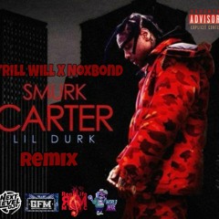 Trill Bond Smurk Carter Remix Ft Trill Will And NoxBond