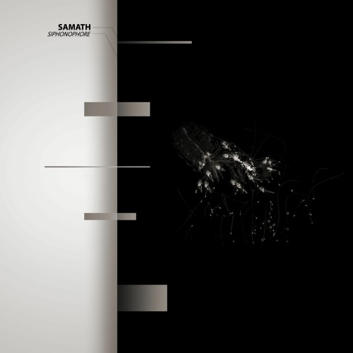 Samath - Siphonophore [Free Download]