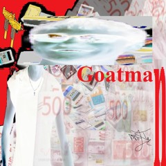 //GOATMAN - "GOATMAN"\\ [{TRUE LUCK - "LUCK TRUE"}]