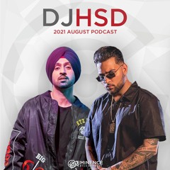 2021 August Podcast - DJ HsD