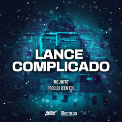 Lance Complicado