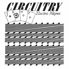 CIRCUITRY feat. ELECTRO WAYNE / SEXY BODY / VOLUME III PPU