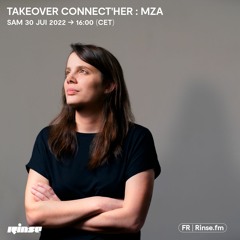 Takeover Connect'HER : MZA - 30 Juillet 2022