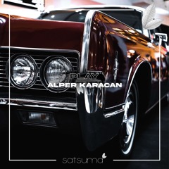 Alper Karacan - Play (Original Mix)
