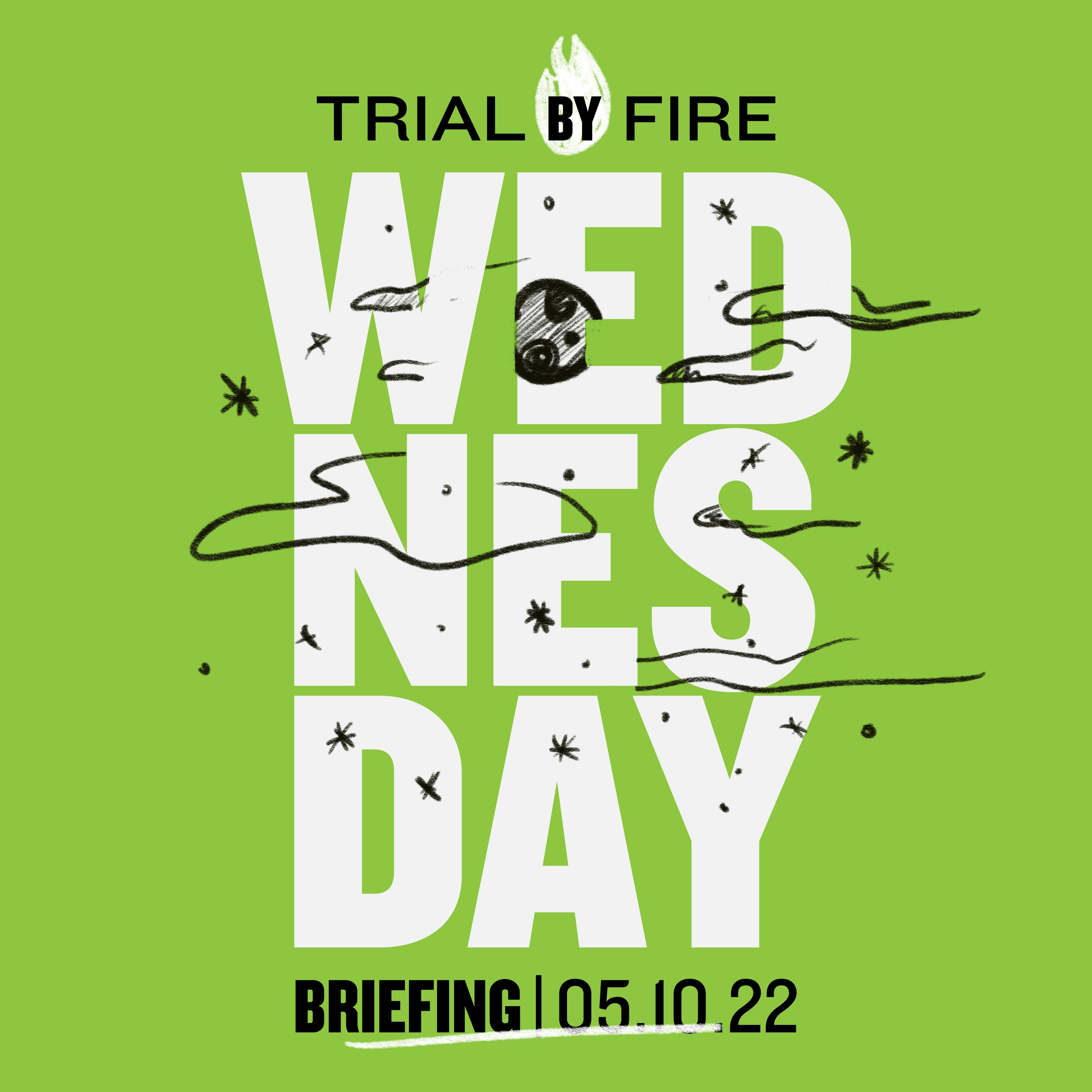 Trial By Fire
