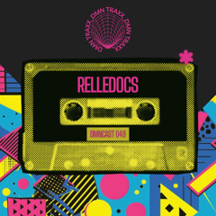 DMNCAST 049 - Relledocs