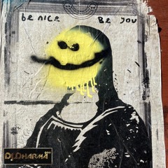 Dj Dharma 900 - Be Nice, Be You
