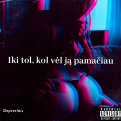 Depresinis - iki tol, kol vėl ją pamačiau (audio) (320 kbps).mp3