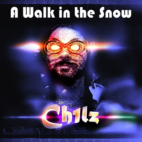 Ch1lz - A walk in the snow