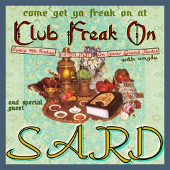 Club Freak On 3/22/24 — wngdu & Sard