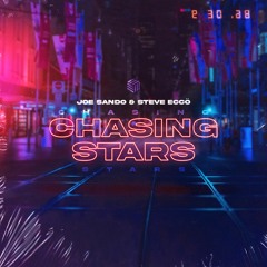 Joe Sando & Steve Eccö - Chasing Stars