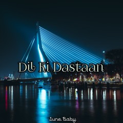 Dil Ki Dastaan