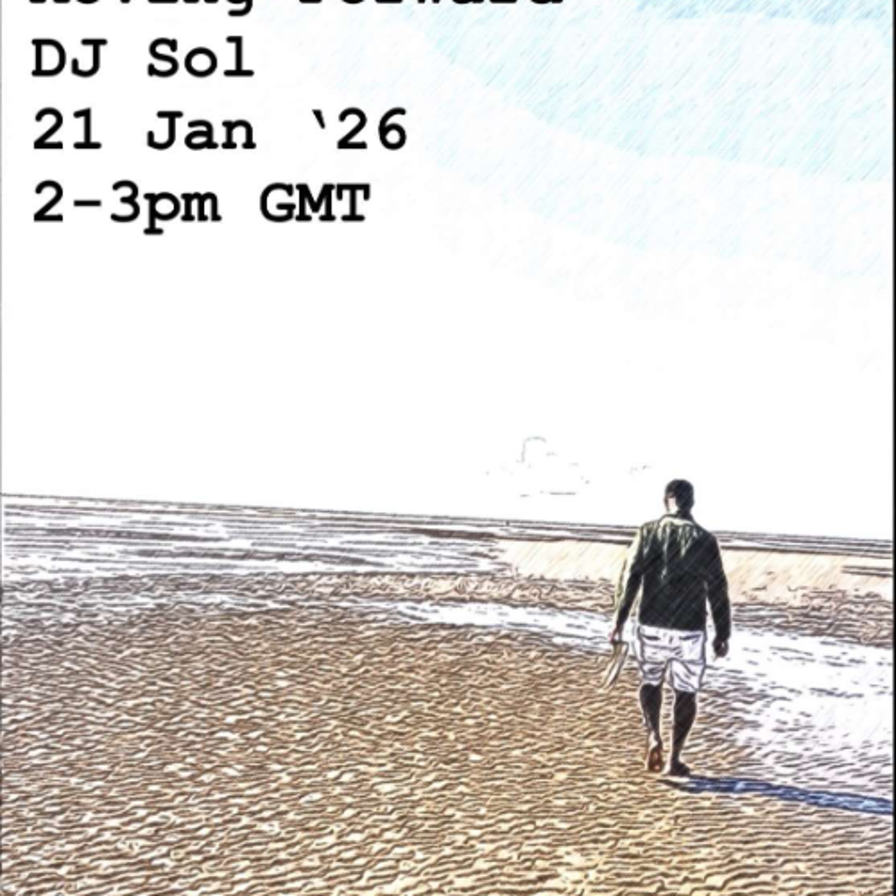 DJ Sol - Moving Forward Show #9 episode artwork