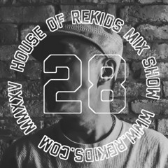 HOUSE OF REKIDS MIX SHOW 28 | Toshiyuki Goto