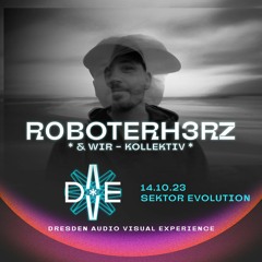 R0BOTERH3RZ @ DAVE OFF - Sektor Evolution
