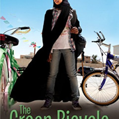 [DOWNLOAD] PDF 💚 The Green Bicycle by  Haifaa Al Mansour [PDF EBOOK EPUB KINDLE]