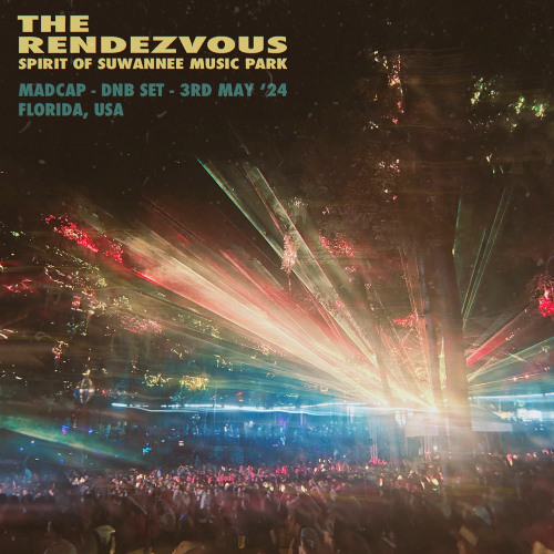 Madcap - DNB Set - The Rendezvous (Spirit Of Suwannee Music Park) Florida - USA - 03-05-24