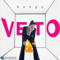 Bengu - Veto