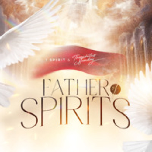 FATHER OF SPIRITS