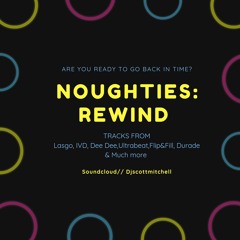 Scott Mitchell Presents Noughties Dance Rewind Vol 1