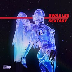 SWAE LEE - SEXTASY (slowed + reverb)
