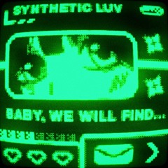SYNTHETIC LUV