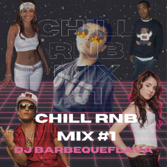 Chill RnB Mix #1