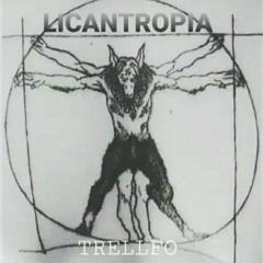 Licantropia - Trellfo