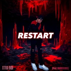 Restart