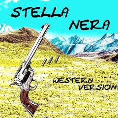 Stella Nera (Western version -instrumental)