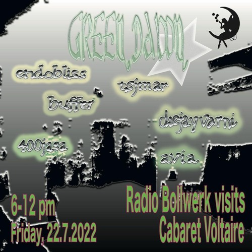 Stream Radio Bollwerk | Listen to Green Dawn @ Cabaret Voltaire - Radio  Bollwerk - 22.07.2022 playlist online for free on SoundCloud