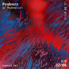 Psybuzz 007 w/ Mademoisel