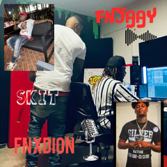 FNxJaay Ft FNxDion - “Skit”