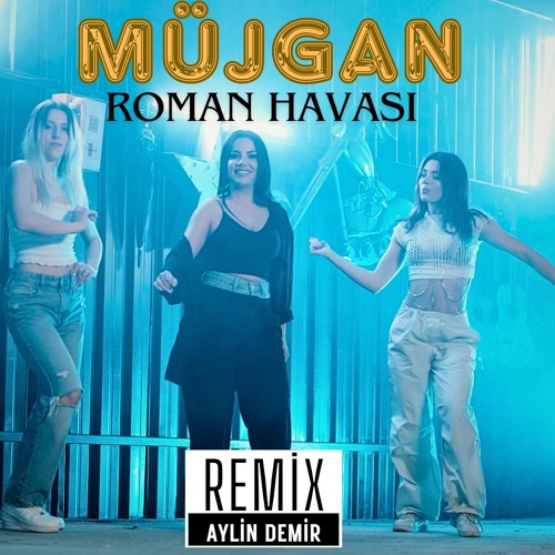 roman havası remix mp3 indir