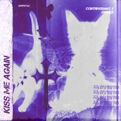 Kiss Me Again! - Jumpstyle (Slowed)
