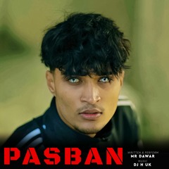 Mr Dawar - PASBAN || (Official AUDIO) || Prod. by DJ H UK || Urdu Rap 2023