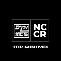 THP - Guest Mix - DYNMCS Show on NCCR 29/12/22