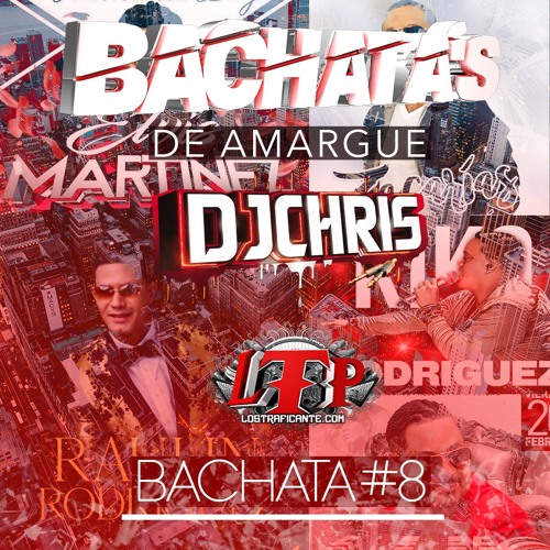 Bachata #8 (De Amarge) - DJChris