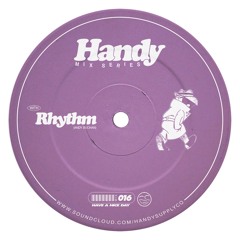 Handy Mix Series 016 - Rhythm (Andy Buchan)