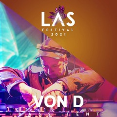 Von D @ LAS Festival 2021 | Bass Tent