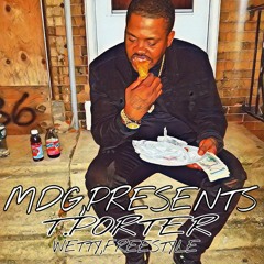 T.Porter(WettyFreestyle)