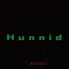 Hunnid Prod. 2LZ