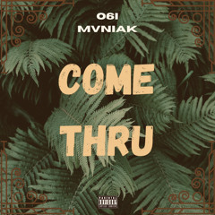 Come Thru