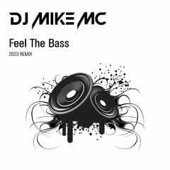 Feel The Bass 2023 rmx