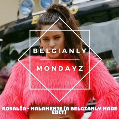 Malamente (A Belgianly Made Edit) Full Track in Download Link