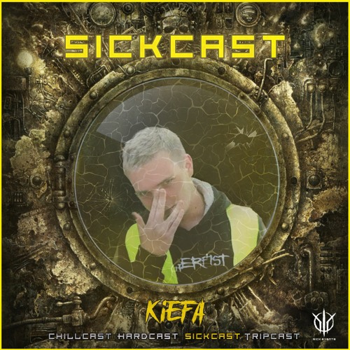 [SickCast] Sick Events pres. KIEFA